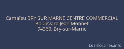Camaïeu BRY SUR MARNE CENTRE COMMERCIAL