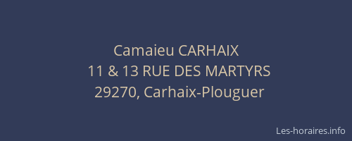 Camaieu CARHAIX