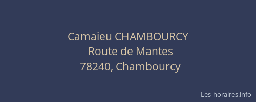 Camaieu CHAMBOURCY