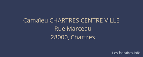 Camaïeu CHARTRES CENTRE VILLE