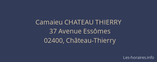 Camaieu CHATEAU THIERRY