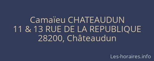 Camaïeu CHATEAUDUN