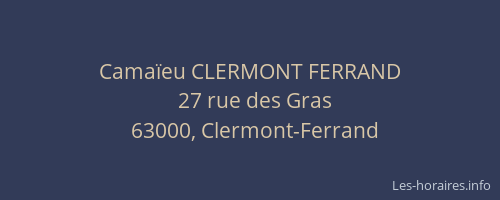 Camaïeu CLERMONT FERRAND