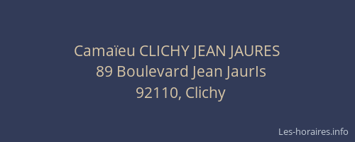 Camaïeu CLICHY JEAN JAURES
