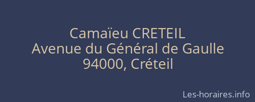Camaïeu CRETEIL