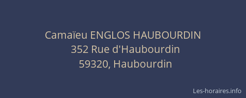 Camaïeu ENGLOS HAUBOURDIN