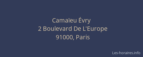 Camaïeu Évry
