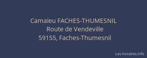 Camaïeu FACHES-THUMESNIL