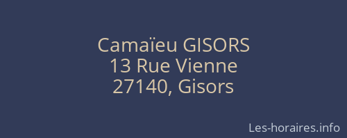 Camaïeu GISORS