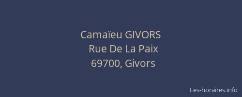 Camaïeu GIVORS