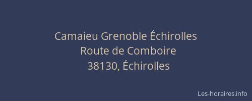 Camaieu Grenoble Échirolles