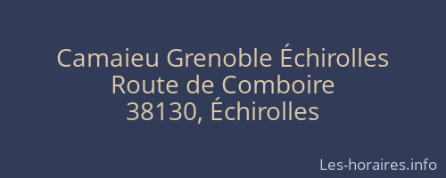 Camaieu Grenoble Échirolles