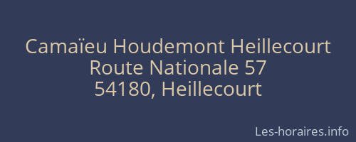 Camaïeu Houdemont Heillecourt