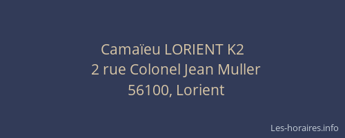 Camaïeu LORIENT K2