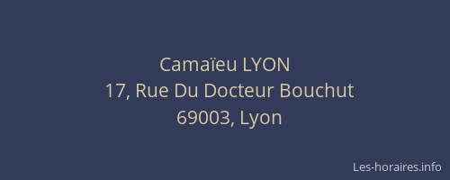 Camaïeu LYON