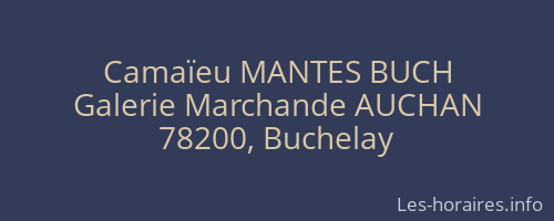 Camaïeu MANTES BUCH