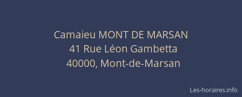 Camaieu MONT DE MARSAN