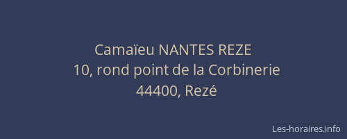 Camaïeu NANTES REZE