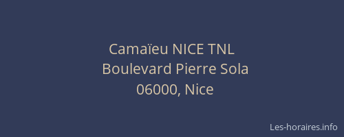Camaïeu NICE TNL