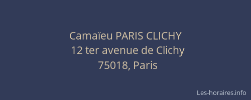 Camaïeu PARIS CLICHY