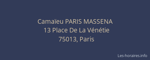 Camaïeu PARIS MASSENA