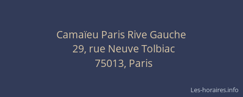 Camaïeu Paris Rive Gauche