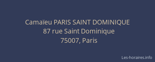 Camaïeu PARIS SAINT DOMINIQUE