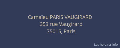 Camaïeu PARIS VAUGIRARD