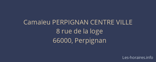 Camaïeu PERPIGNAN CENTRE VILLE