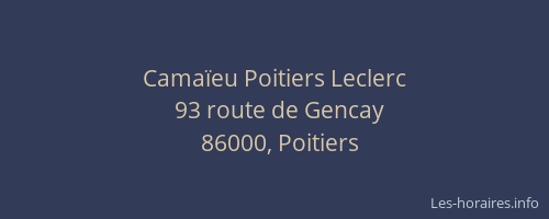 Camaïeu Poitiers Leclerc
