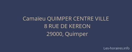 Camaïeu QUIMPER CENTRE VILLE