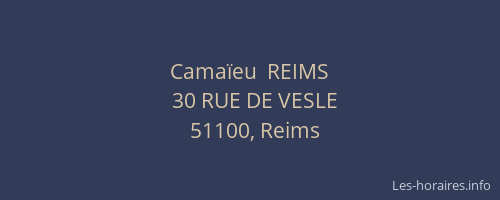 Camaïeu  REIMS