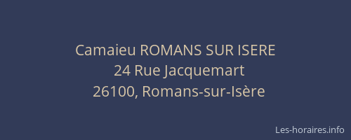 Camaieu ROMANS SUR ISERE