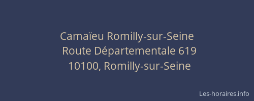 Camaïeu Romilly-sur-Seine