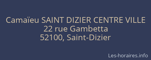Camaïeu SAINT DIZIER CENTRE VILLE