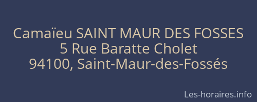 Camaïeu SAINT MAUR DES FOSSES