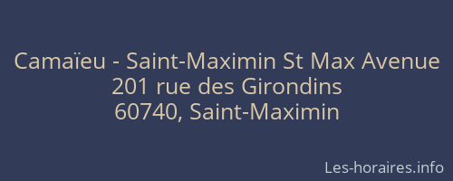 Camaïeu - Saint-Maximin St Max Avenue