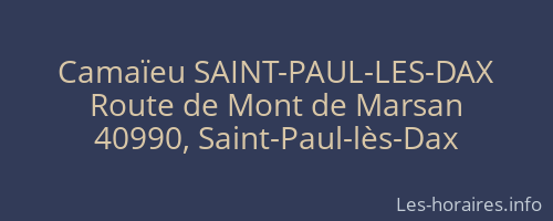 Camaïeu SAINT-PAUL-LES-DAX
