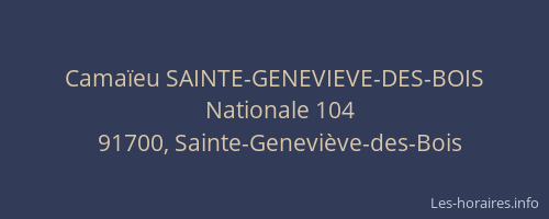 Camaïeu SAINTE-GENEVIEVE-DES-BOIS