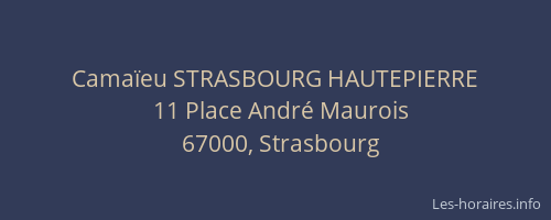 Camaïeu STRASBOURG HAUTEPIERRE