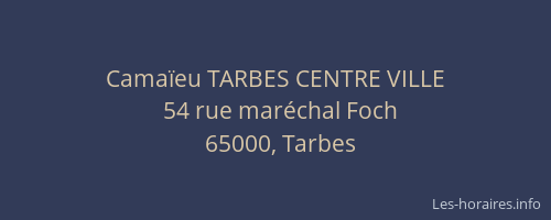 Camaïeu TARBES CENTRE VILLE