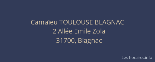 Camaïeu TOULOUSE BLAGNAC