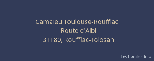 Camaïeu Toulouse-Rouffiac