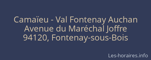 Camaïeu - Val Fontenay Auchan