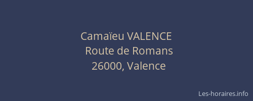 Camaïeu VALENCE