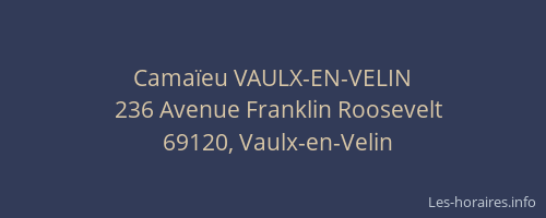 Camaïeu VAULX-EN-VELIN