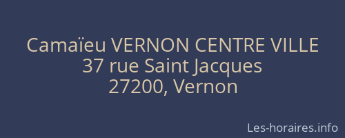 Camaïeu VERNON CENTRE VILLE