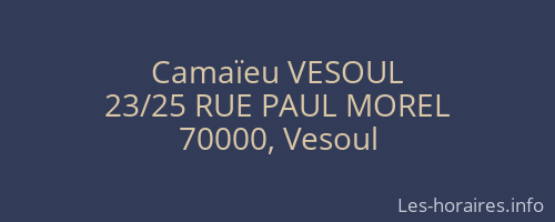 Camaïeu VESOUL