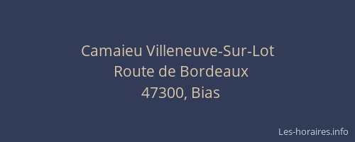 Camaieu Villeneuve-Sur-Lot