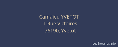 Camaïeu YVETOT